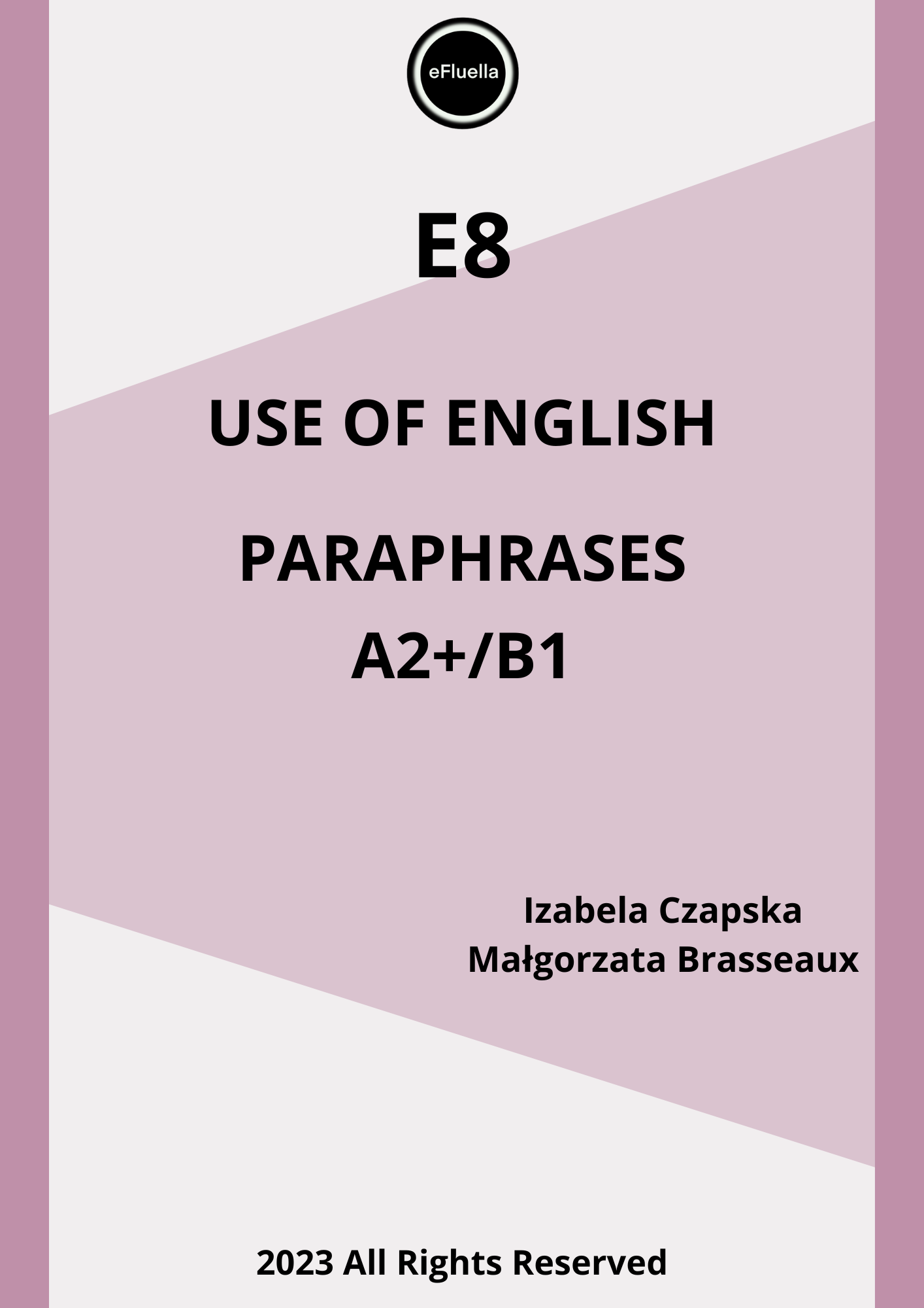 E8 PARAPHRASES EXERCISES